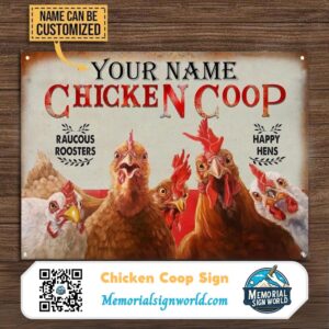 Personalized Chicken Coop Sign Metal Chicken Sign Indoor Outdoor Made in the USA TMS664