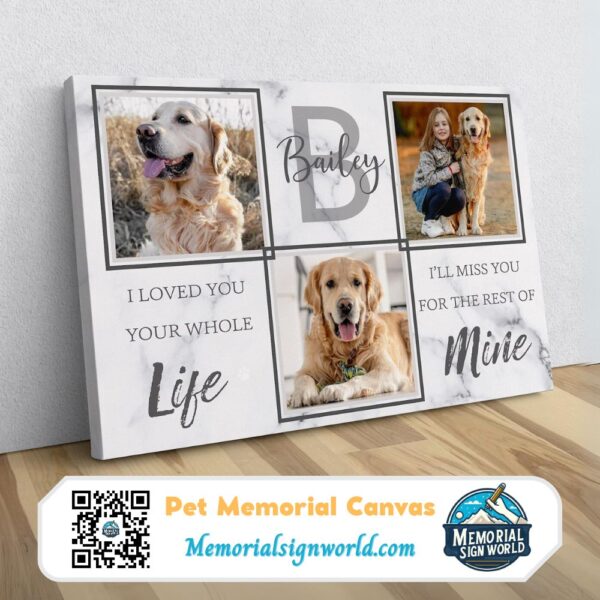 Personalized Custom I Loved You Your Whole Life Dog Cat Pet Memorial Canvas Art Poster DC64 (2)